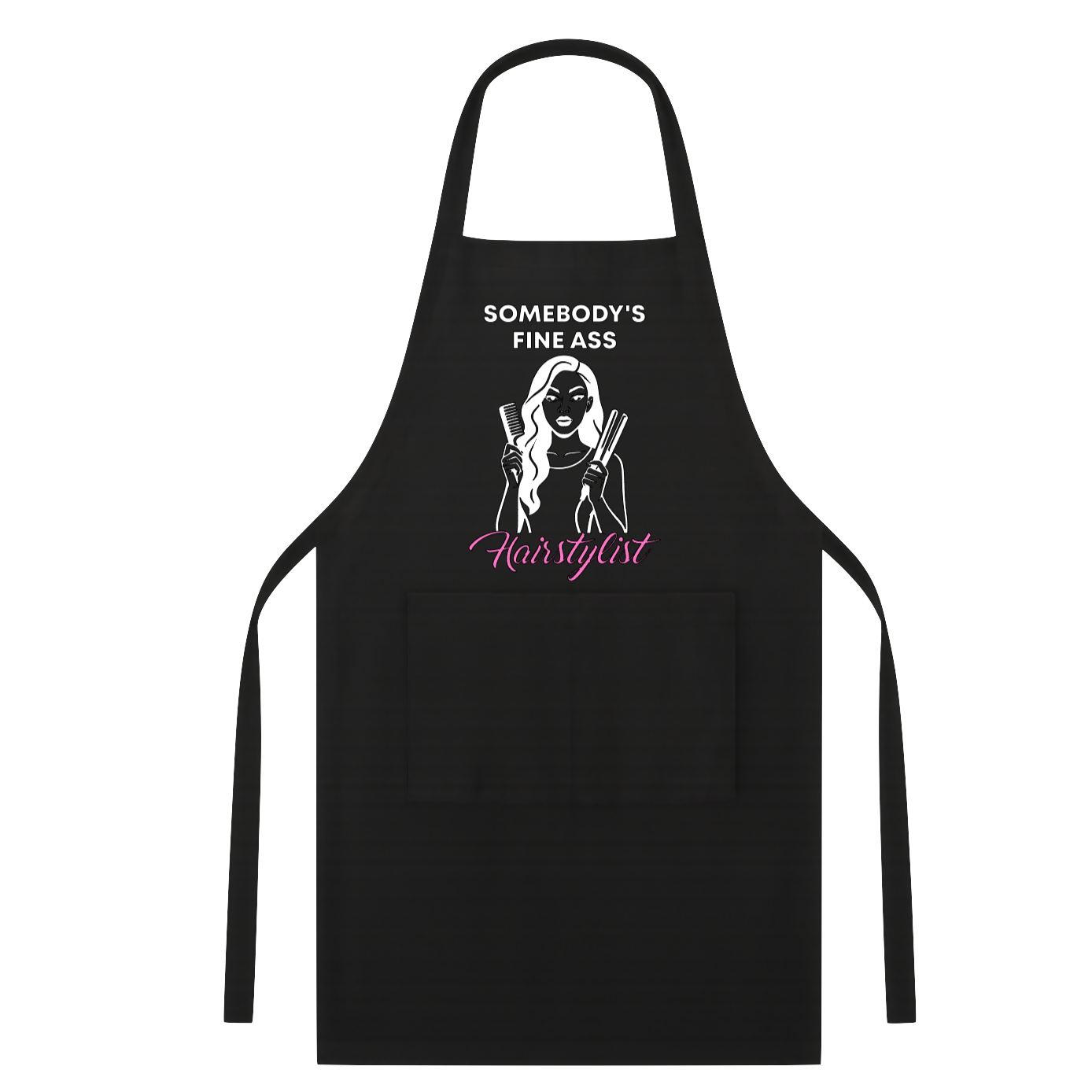 Somebody Fine Ass Hairstylist Apron