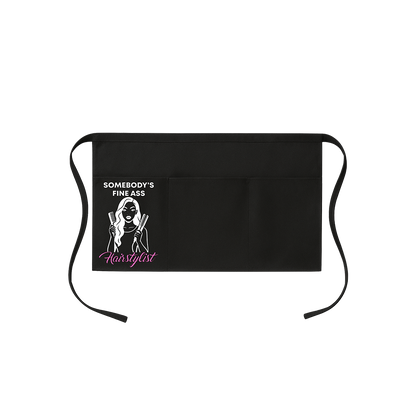 Somebody Fine Ass Hairstylist Apron