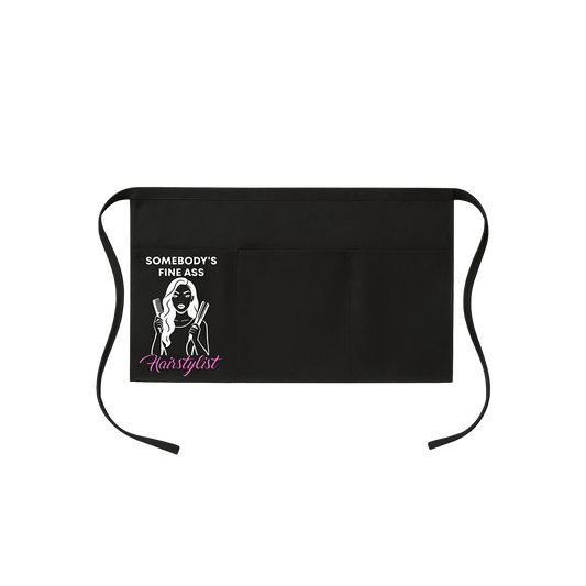 Somebody Fine Ass Hairstylist Apron
